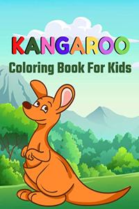 Kangaroo Coloring Book For Kids: A beautiful coloring books kids activity
