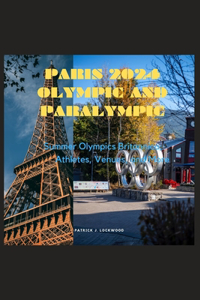 Paris 2024 Olympic and Paralympic