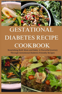 Gestational Diabetes Recipe Cookbook