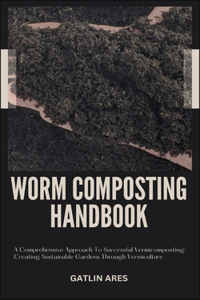 Worm Composting Handbook