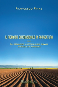 Il ricambio generazionale in agricoltura