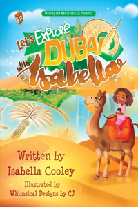 Let's Explore Dubai With Isabella