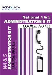 National 4/5 Administration and IT Course Notes