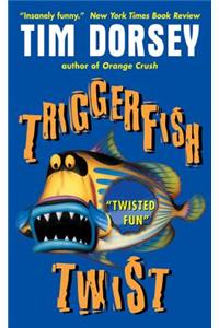 Triggerfish Twist