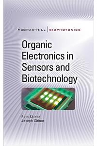 Organic Electronics in Sensors and Biotechnology