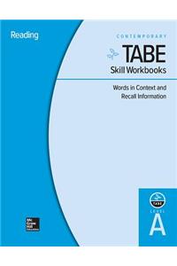 Tabe Skill Workbooks Level A: Words in Context and Recall Information - 10 Pack