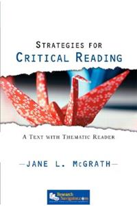 Strategies for Critical Reading: A Text with Thematic Reader