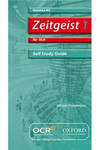 Zeitgeist 1: fur OCR AS Self-Study Guide with CD