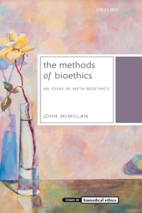 Methods of Bioethics