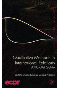 Qualitative Methods in International Relations