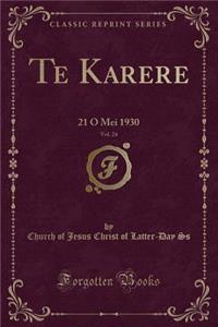 Te Karere, Vol. 24: 21 O Mei 1930 (Classic Reprint)
