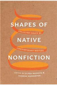 Shapes of Native Nonfiction