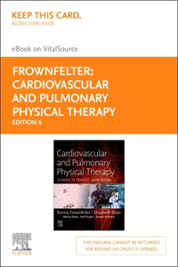Cardiovascular and Pulmonary Physical Therapy Elsevier eBook on Vitalsource (Retail Access Card)