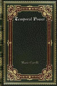 Temporal Power