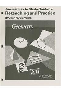 Geometry: Answer Key to Study Guide for Reteaching and Practice