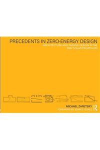 Precedents in Zero-Energy Design