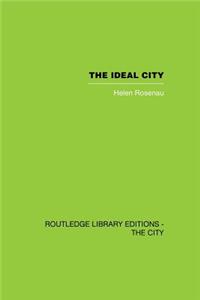 The Ideal City