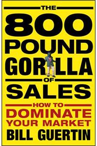 800-Pound Gorilla of Sales