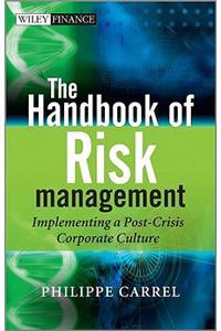 The Handbook of Risk Management
