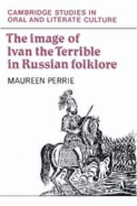 Image of Ivan the Terrible in Russian Folklore