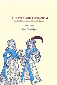 Theatre and Humanism