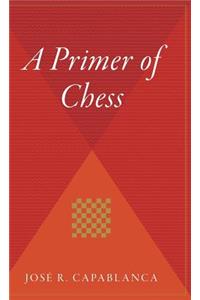 Primer of Chess