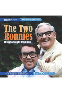 Two Ronnies, The  It's Goodnight From Me