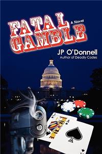 Fatal Gamble