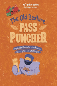 Old Bedtime Pass Puncher