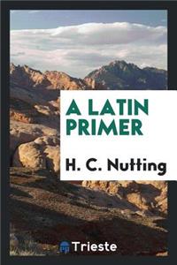 A Latin Primer