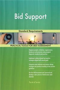 Bid Support Standard Requirements