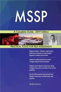 MSSP A Complete Guide - 2019 Edition