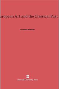 European Art and the Classical Past