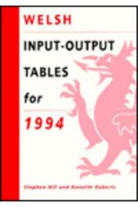 Welsh Input-Output Tables for 1994