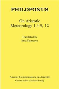 Philoponus: On Aristotle Meteorology 1.4-9, 12