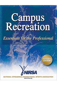 Campus Recreation: Essentials for the Professional