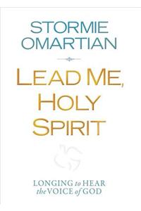 Lead Me, Holy Spirit