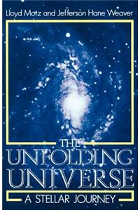 The Unfolding Universe