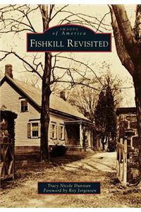 Fishkill Revisited