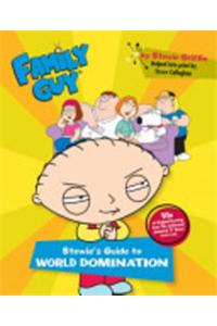 Family Guy: Stewie's Guide to World Domination