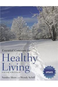 Essential Concepts for Healthy Living Update