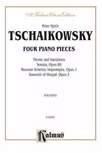 TCHAIKOWSKY FOUR PIANO PIECES