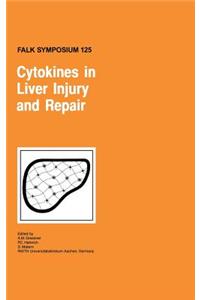 Cytokines in Liver Injury and Repair
