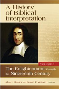 A History of Biblical Interpretation, Volume 3