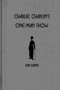 Charlie Chaplin's One-man Show