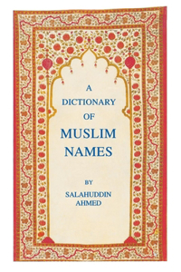 Dictionary of Muslim Names