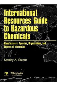 International Resources Guide to Hazardous Chemicals