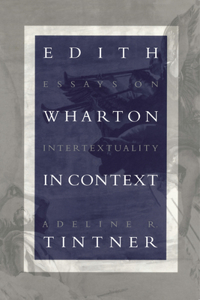 Edith Wharton in Context