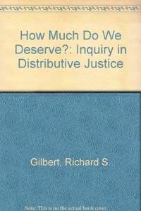 How Much Do We Deserve?