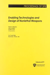 Enabling Technologies and Design of Nonlethal Weapons